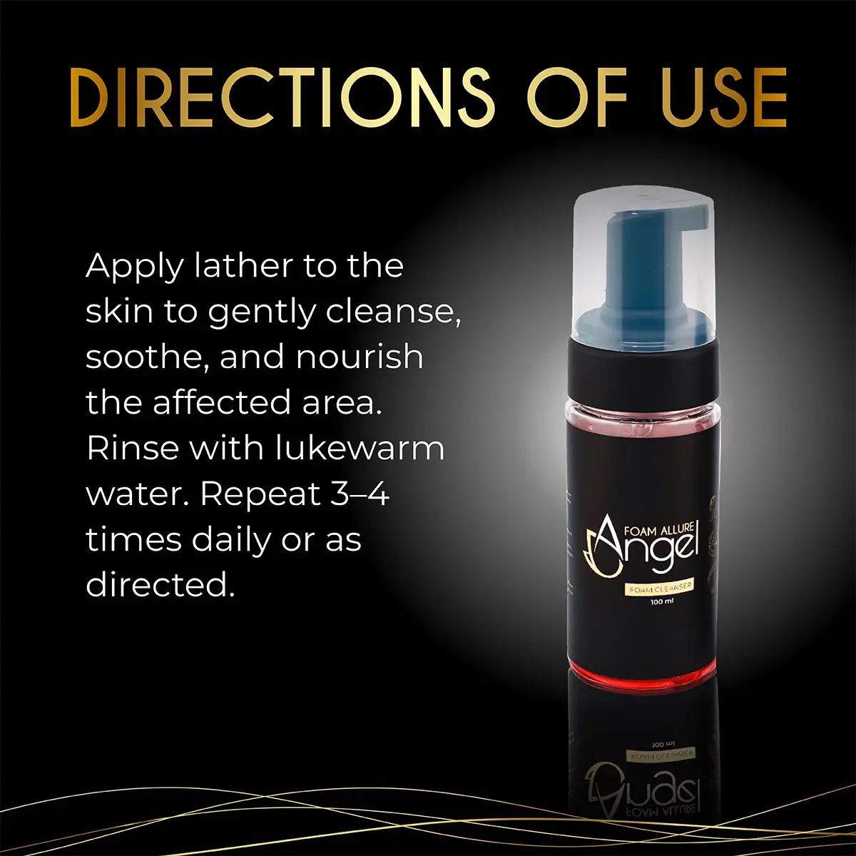 Directions of use graphic for Angel Foam Allure foam cleanser: apply lather, rinse with lukewarm water, repeat 3–4 times daily.