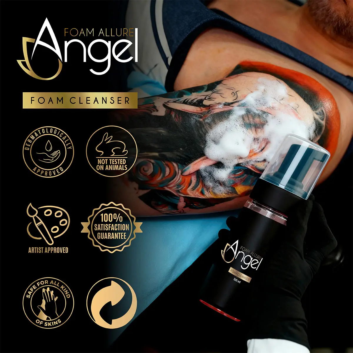 Angel Foam Allure foam cleanser being applied to a fresh tattoo, with icons for dermatologist approved, cruelty-free, artist approved, and satisfaction guarantee.